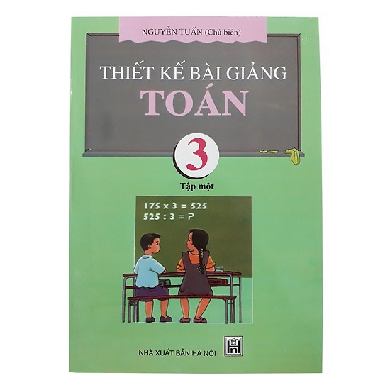Sách - Thiết Kế Bài Giảng Toán 3 Tập 1