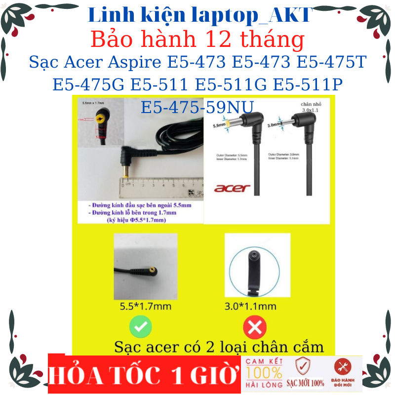 Sạc laptop Acer Aspire E5-473 E5-473 E5-475T E5-475G E5-511 E5-511G E5-511P E5-475-59NU- Sạc 19V-3.42A chân vàng