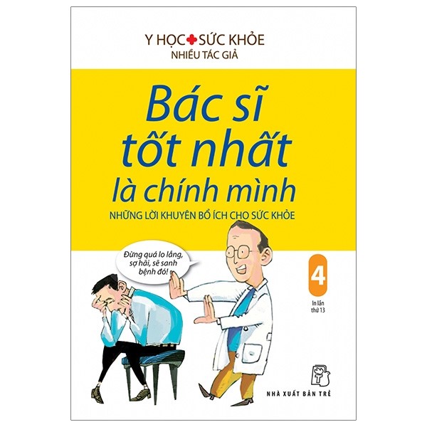 Bác Sĩ Tốt Nhất Là Chính Mình 04