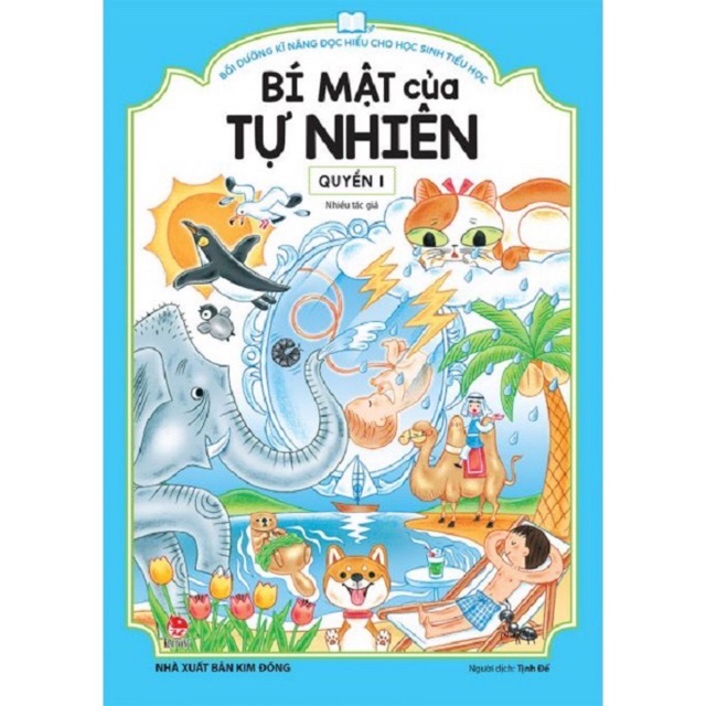 Sách - Bồi dưỡng kĩ năng đọc hiểu cho học sinh tiểu học - Bí mật của tự nhiên - Kim Đồng