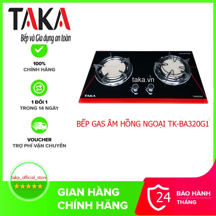 BẾP GAS ÂM HỒNG NGOẠI TAKA Tiết kiệm gas TK-BA320G1 [SALE hôm nay]