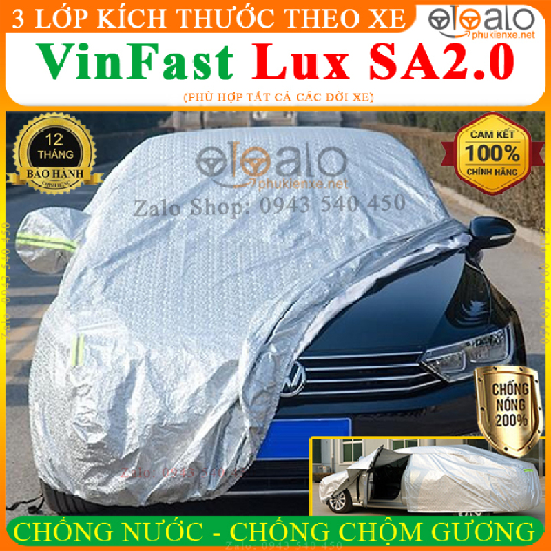 Bạt phủ ô tô VinFast Lux SA2.0 CAO CẤP Cách Nhiệt, Bạt phủ xe ô tô VinFast Lux SA2.0, Bạt che ô tô VinFast Lux SA2.0, Bạt trùm xe ô tô VinFast Lux SA2.0