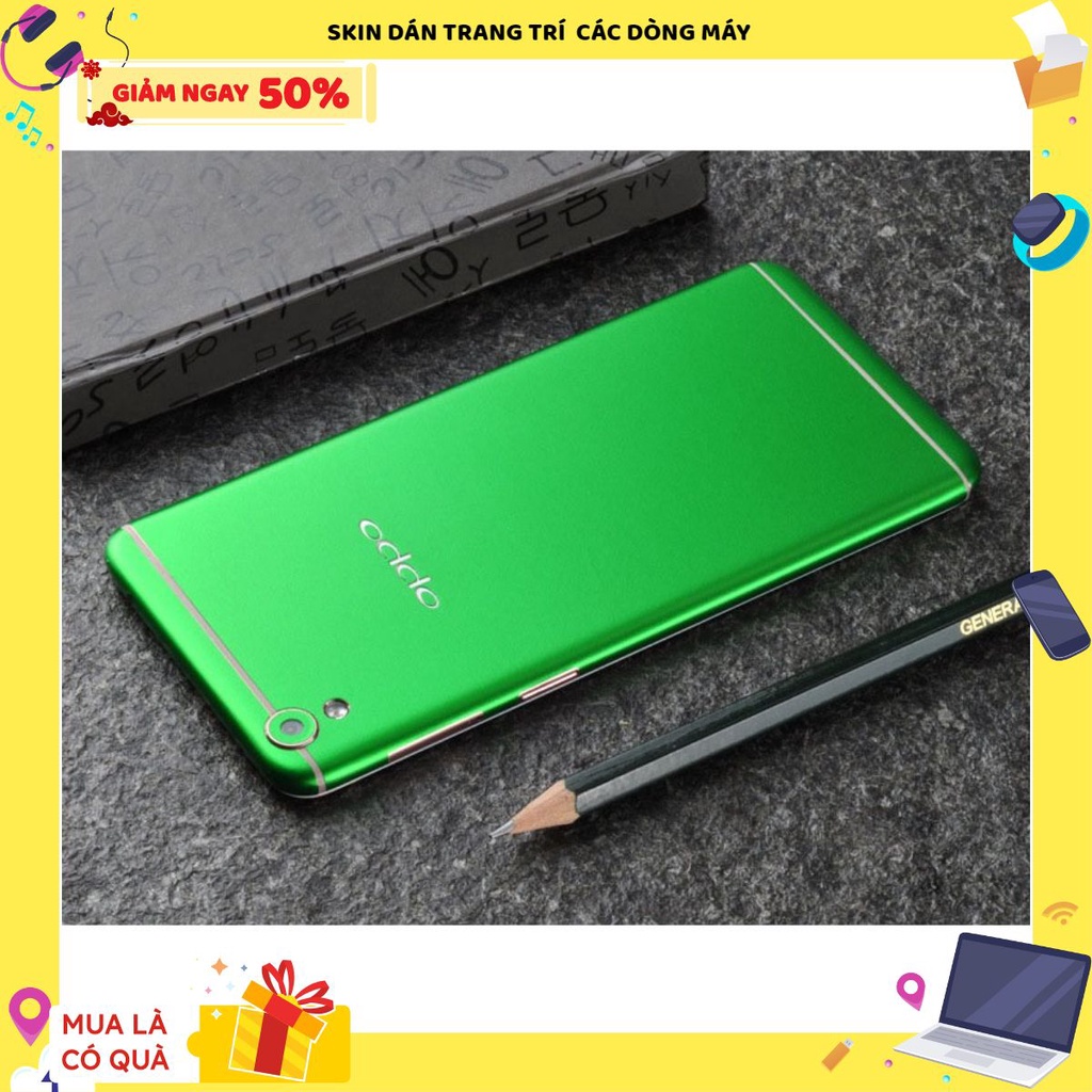 Miếng dán skin oppo f1s / oppo f3 lite / oppo f3 plus - đủ màu