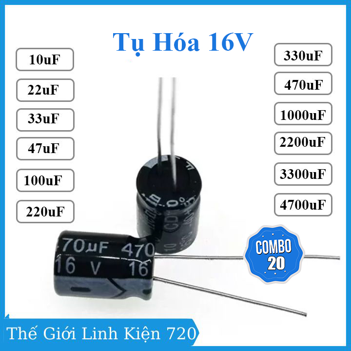 Combo 20 tụ hóa, tụ điện phân cực 16v các loại 10uf - 4700uf