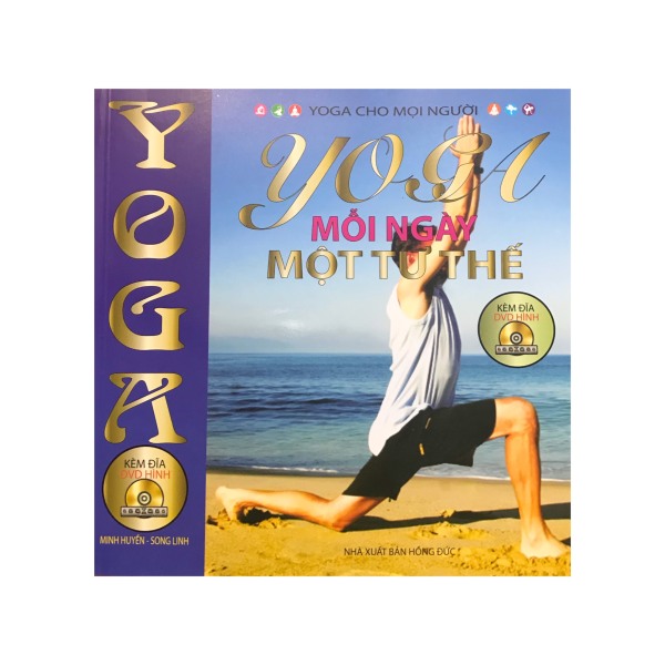 Yoga mỗi ngày một tư thế , kèm đĩa CD ( Minh Lâm )