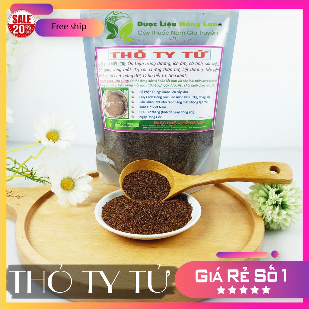 [FreeshipMAX] ✅[THƯỢNG HẠNG] 100g Thỏ Ty Tử đẹp loại 1 - (Hàng chính hãng)