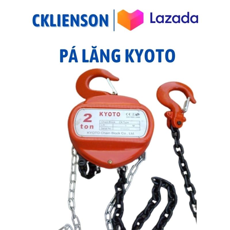 Bảng giá Palang pa lăng xích kéo tay Kyoto sản xuất theo tiêu chuẩn Japan tải trọng 2 tấn 2.5m xích