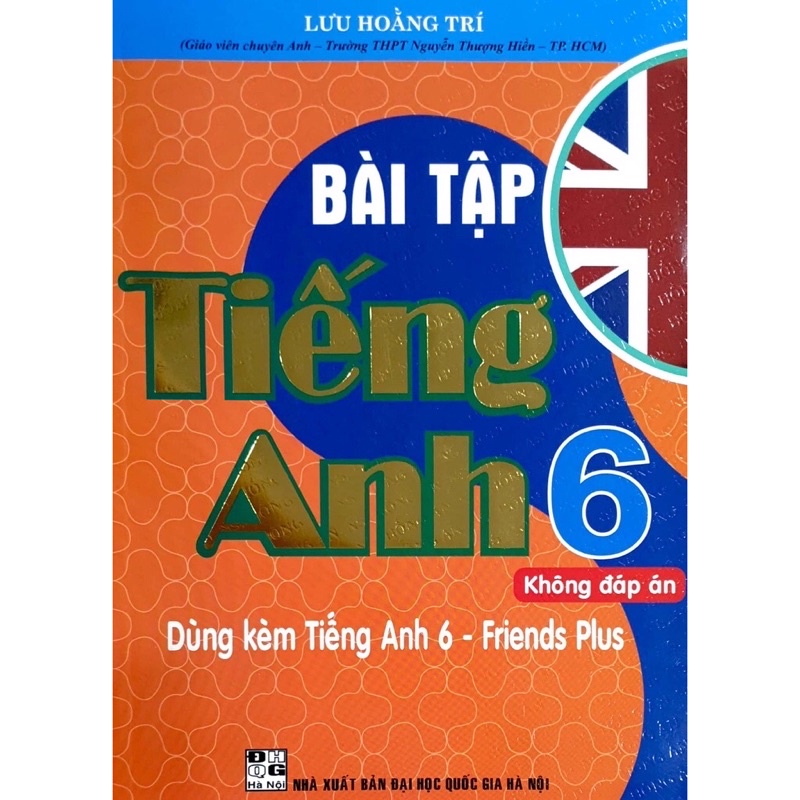 Sách - bài tập tiếng anh 6 - dùng kèm tiếng anh 6 - friends plus