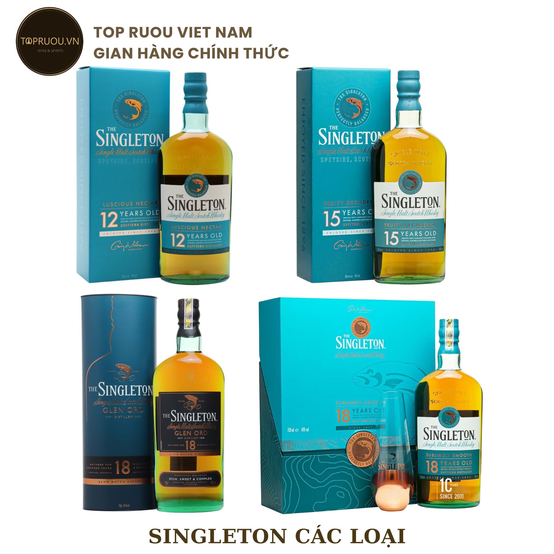 [TopRuouVietNam] Rượu Whisky The Singleton 12 - The Singleton 15 - The Singleton 18 Years 700ml [Hàng Thật]