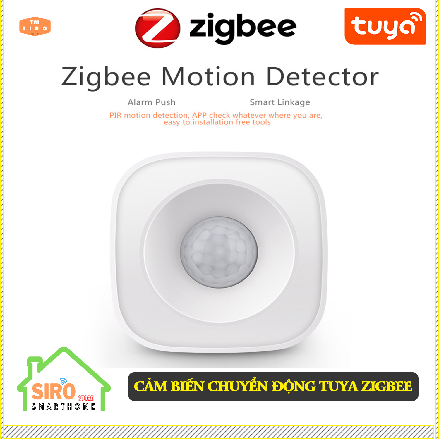 Cảm biến chuyển động CAO CẤP ZIGBEE TUYA (Bảo Hành 12 Tháng)