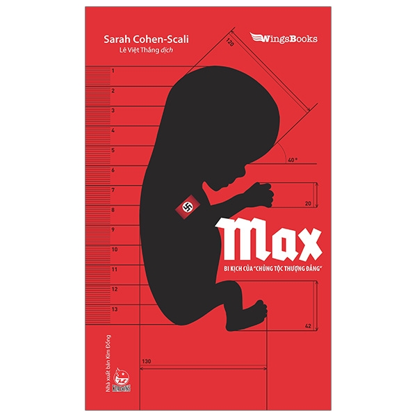 Fahasa - Max Bi Kịch Của  Chủng Tộc Thượng Đẳng