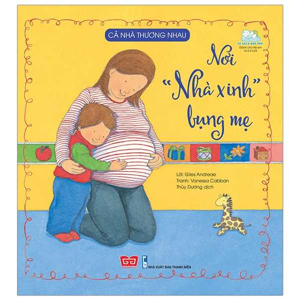 Fahasa - Cả Nhà Thương Nhau - Nơi  Nhà Xinh  Bụng Mẹ