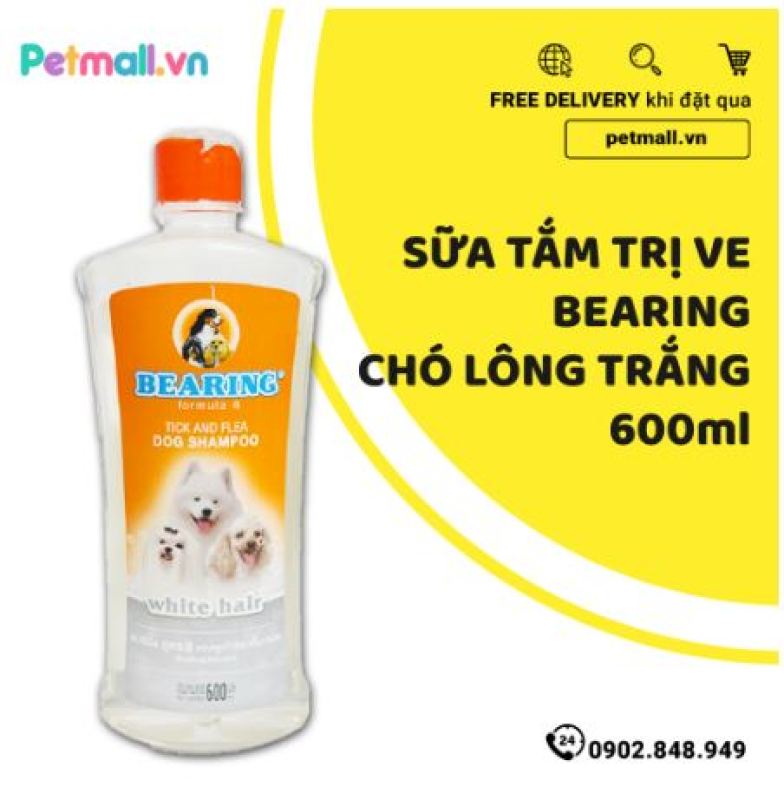 Sữa tắm trị ve BEARING Chó lông trắng 600ml - nhập Thái