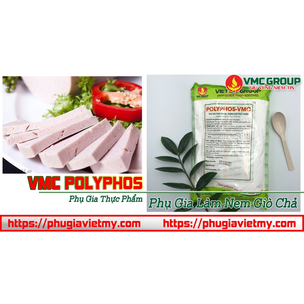 POLYPHOS VMC - TẠO GIÒN DAI CHO CHẢ LỤA, CHẢ CÁ, XÚC XÍCH... THAY THẾ HÀN THE