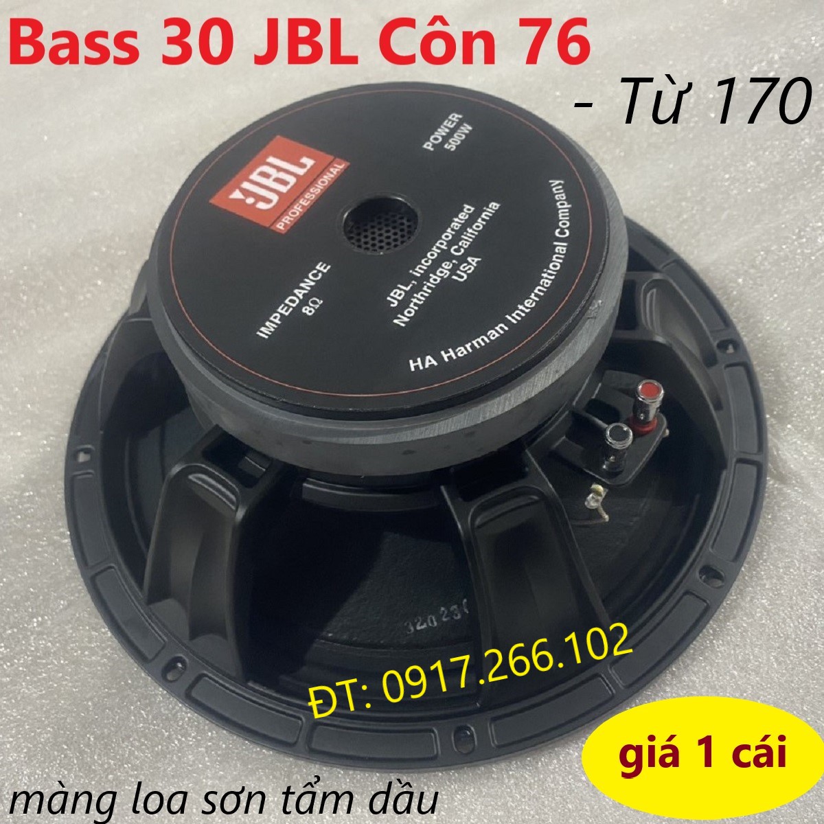 Loa fun 3 tấc. bass 30 jbl khung nhôm màng chống nước côn 76 từ 170mm - giá 1 cái