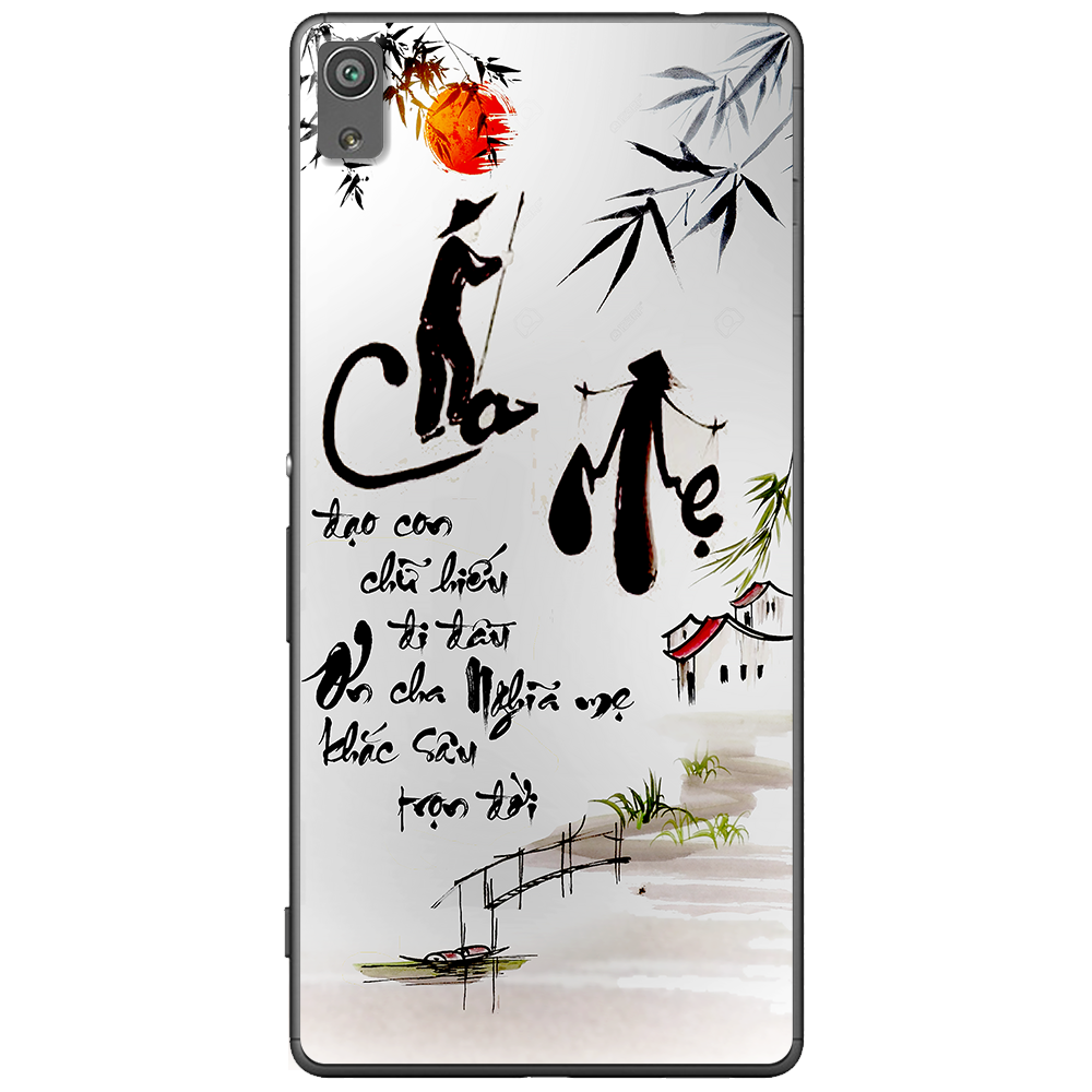 [HCM]Ốp lưng nhựa dẻo Sony Xperia X - Thư pháp cha mẹ