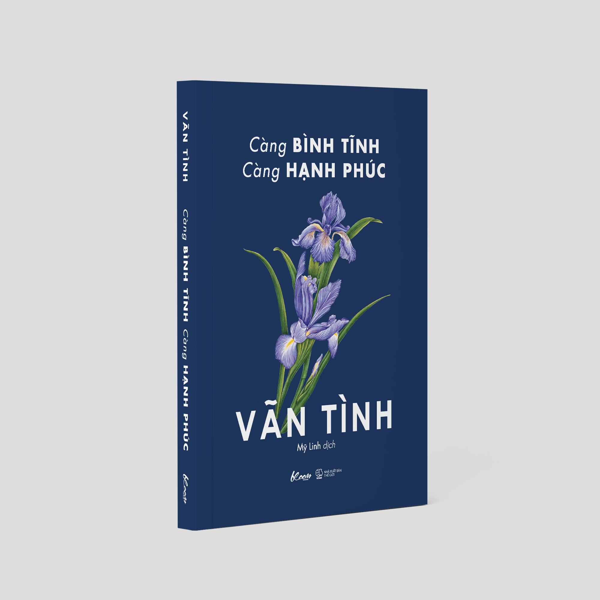 Sách - Càng Bình Tĩnh Càng Hạnh Phúc - Vãn Tình ( Tặng kèm postcard có lời chúc của tác giả Vãn Tình)