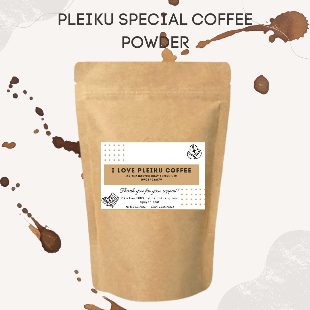 Cà phê nguyên chất Pleiku Special - Loại đặc biệt