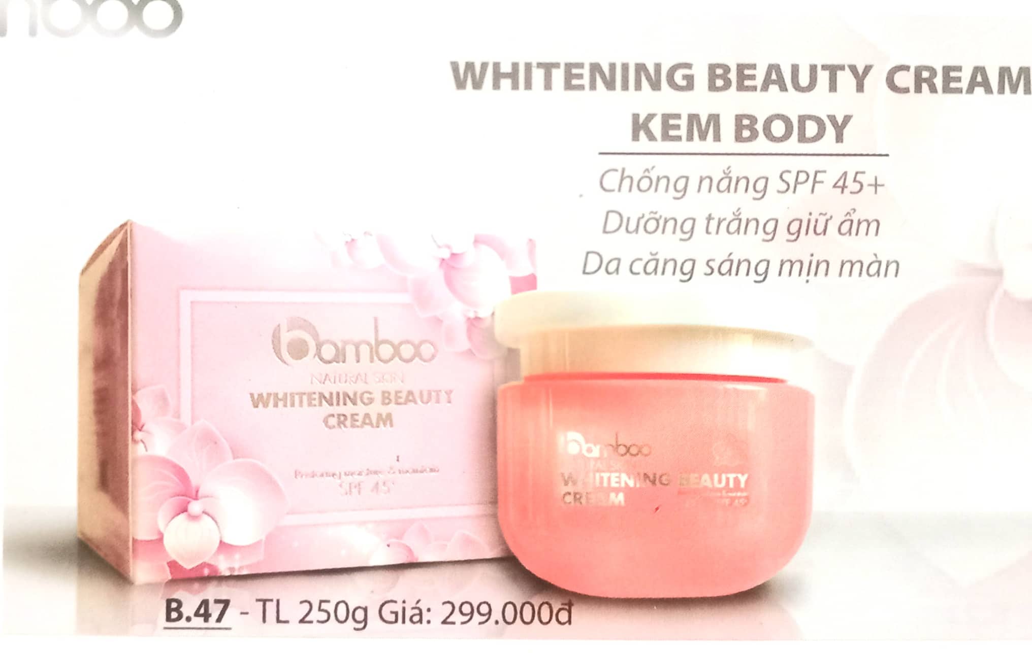 KEM DƯỠNG TRẮNG DA BODY BAMBOO 250G
