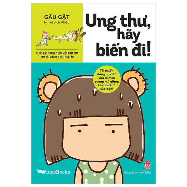 Fahasa - Ung Thư, Hãy Biến Đi!