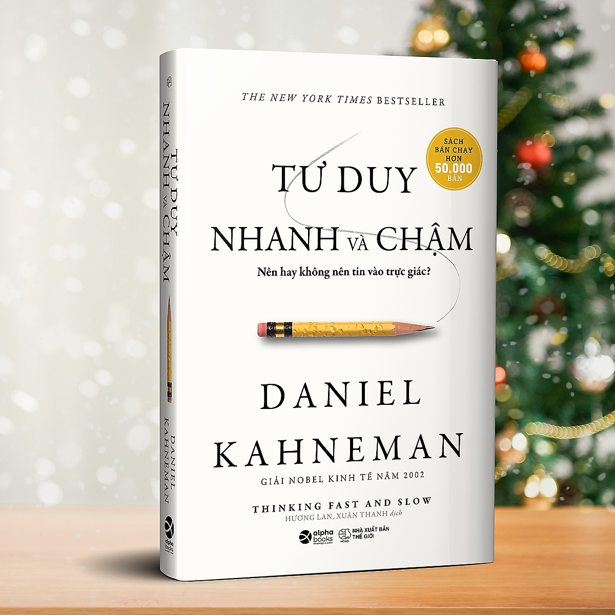 Tư Duy Nhanh Và Chậm - Daniel Kahneman