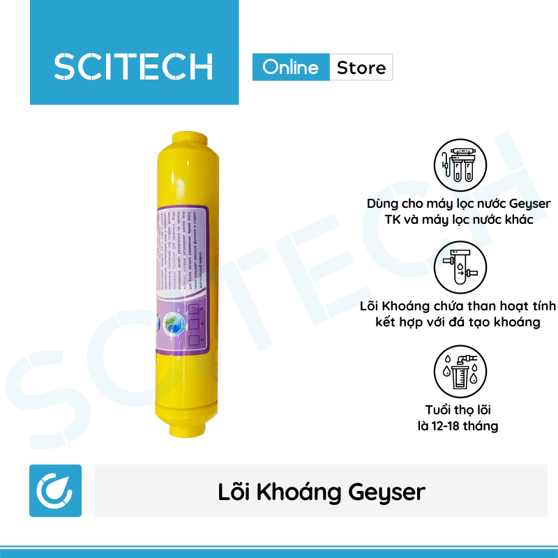 Bộ lõi số 4,5,6,7,8 máy lọc nước Geyser TK (Lõi T33 lớn-T33-Khoáng-Khoáng-Nano Silver)