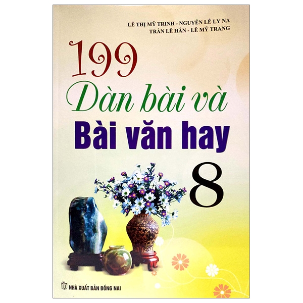 Fahasa - 199 dàn bài và bài văn hay 8