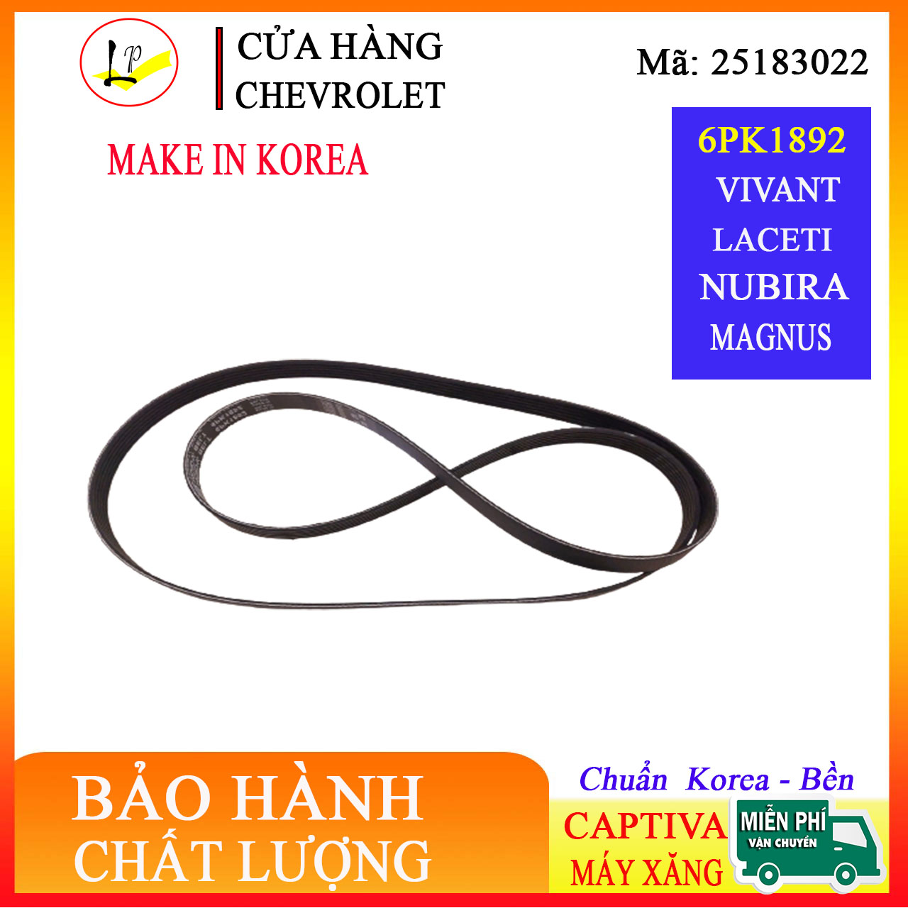 [Hàng Balan]Dây curoa tổng xe captiva máy xăng| Hàng chuẩn Balan - đẹp| Dây curoa máy phát xe captiva máy xăng, dây curoa tổng nubira, dây tổng vivant, dây tổng magnus, dây curoa tổng laceti, phụ tùng xe captiva 2007|lienphuong79