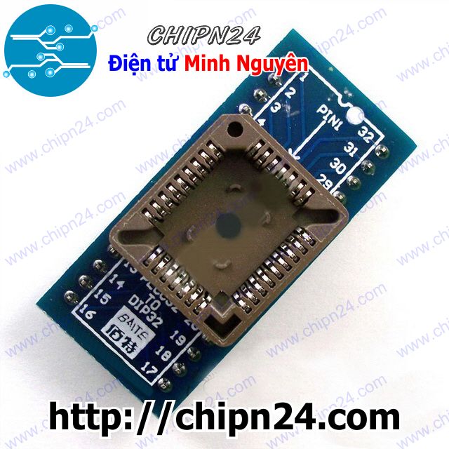 Đế chuyển plcc32 sang dip32