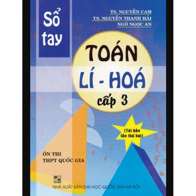 Sổ Tay Toán Lý Hóa Cấp 3