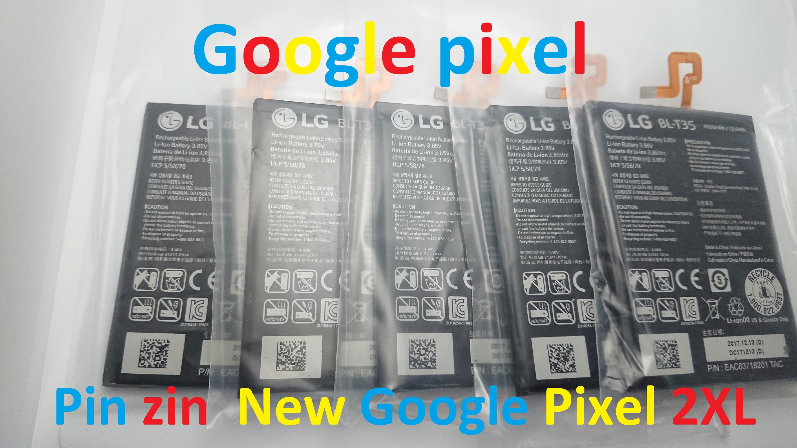 PIN ZIN NEW-ORIGINAL BATTERY GOOGLE PIXEL 2 XL : LG BL-T35