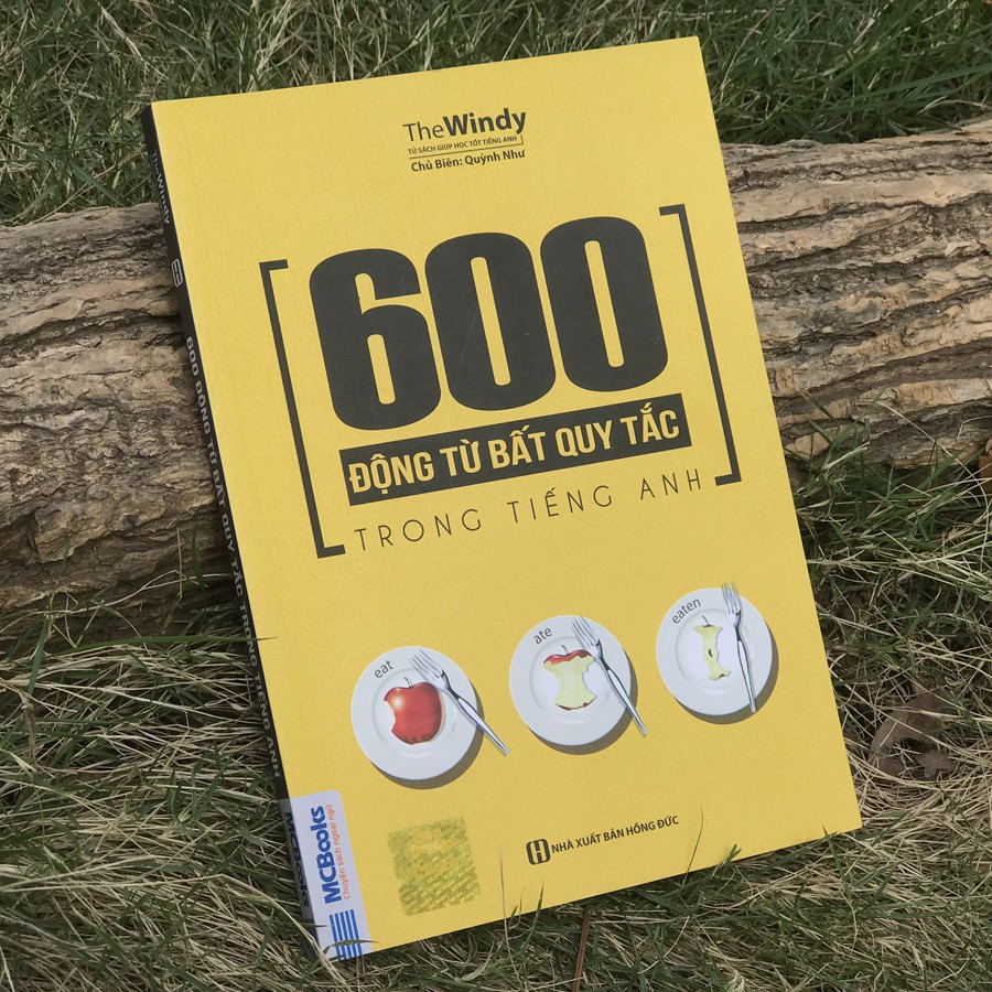 Sách - 600 động từ bất quy tắc trong Tiếng Anh - McBooks