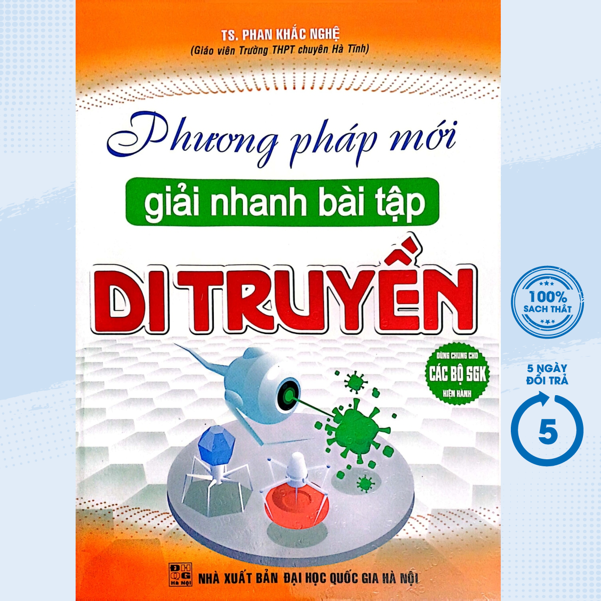 Sách Phương Pháp Mới Giải Nhanh Bài Tập Di Truyền - Phan Khắc Nghệ - ( HA) - Newshop