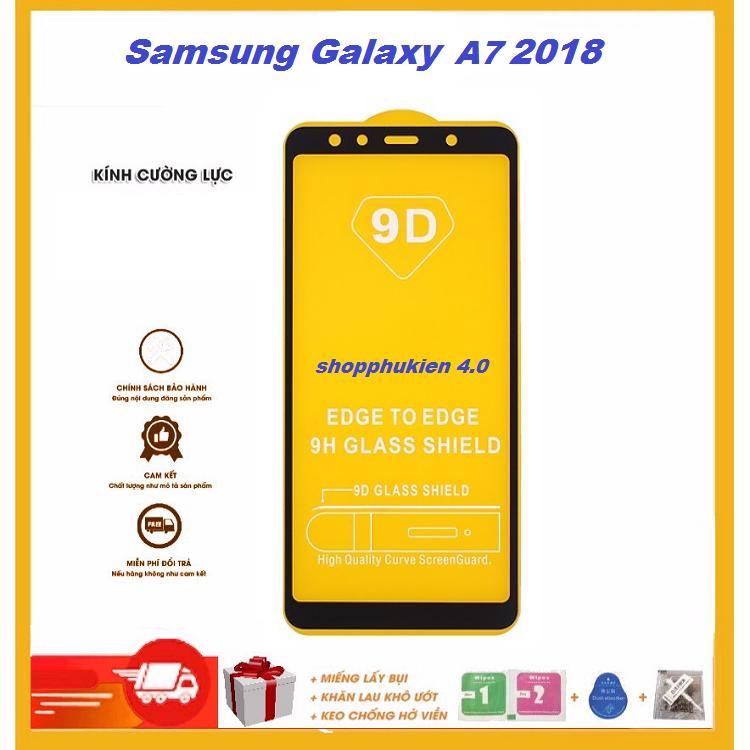 Kính cường lực 9D Dành Cho Samsung Galaxy A7 2018/A750 Full màn hình Full keo tặng keo hở mép