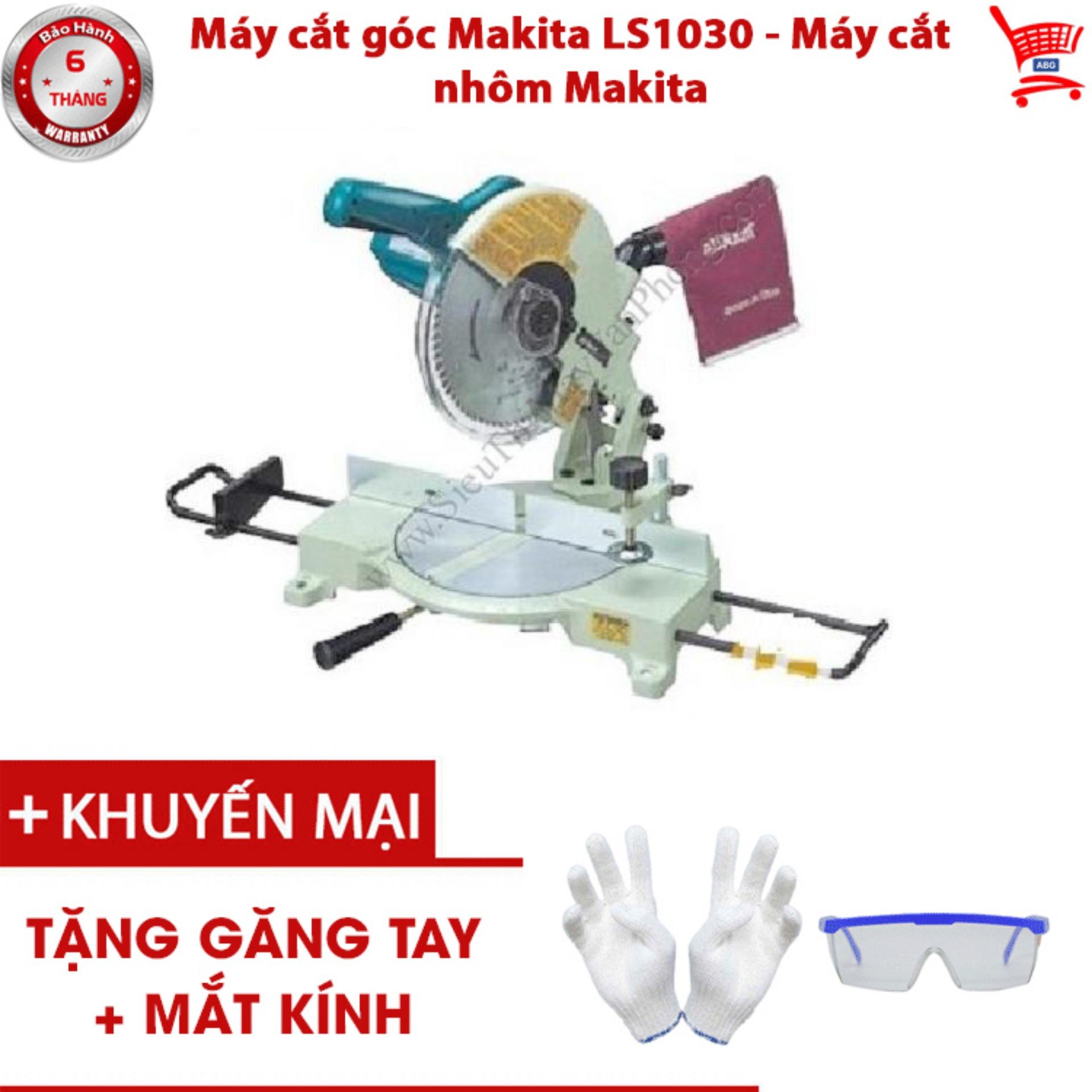 Máy cắt góc Makita LS1030 - Máy cắt nhôm Makita-ABG shop