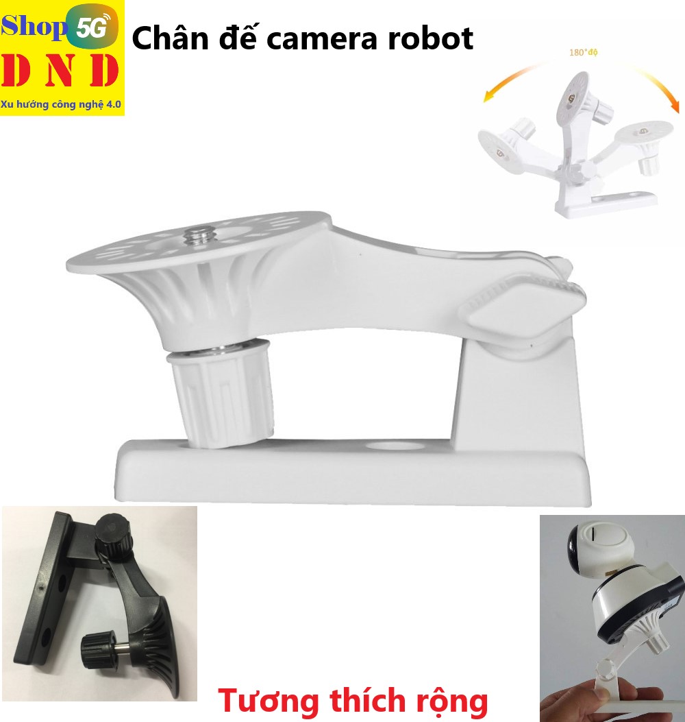 Chân đế gắn, lắp đặt camera đơn giản, tiện lợi, xoay mọi góc cạnh - Dùng cho camera robot hoặc các loại camera dùng đế có ốc vít