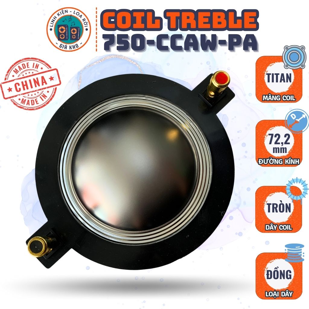 Coil Loa Treble 750 - Titanium - Made in China