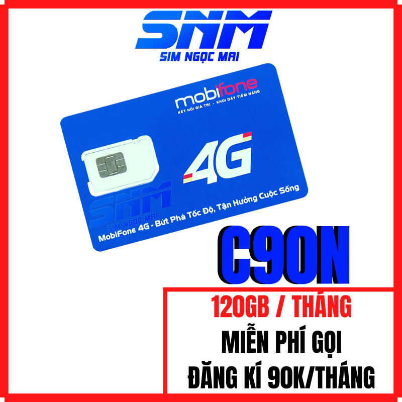 [HCM]Sim 4G Mobifone C90N Miễn Phí 4Gb/Ngày - 120Gb Data tốc độ cao - Miễn Phí Gọi - Sim Ngọc Mai