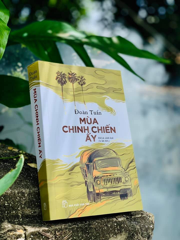 Sách NXB Trẻ - Mùa Chinh Chiến Ấy (Hồi ức chiến binh)