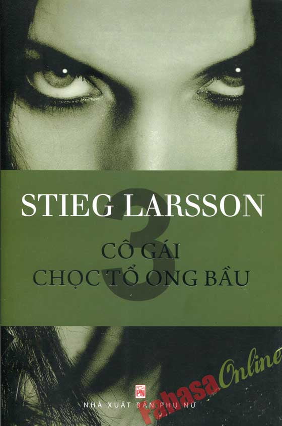 Fahasa - Cô Gái Chọc Tổ Ong Bầu