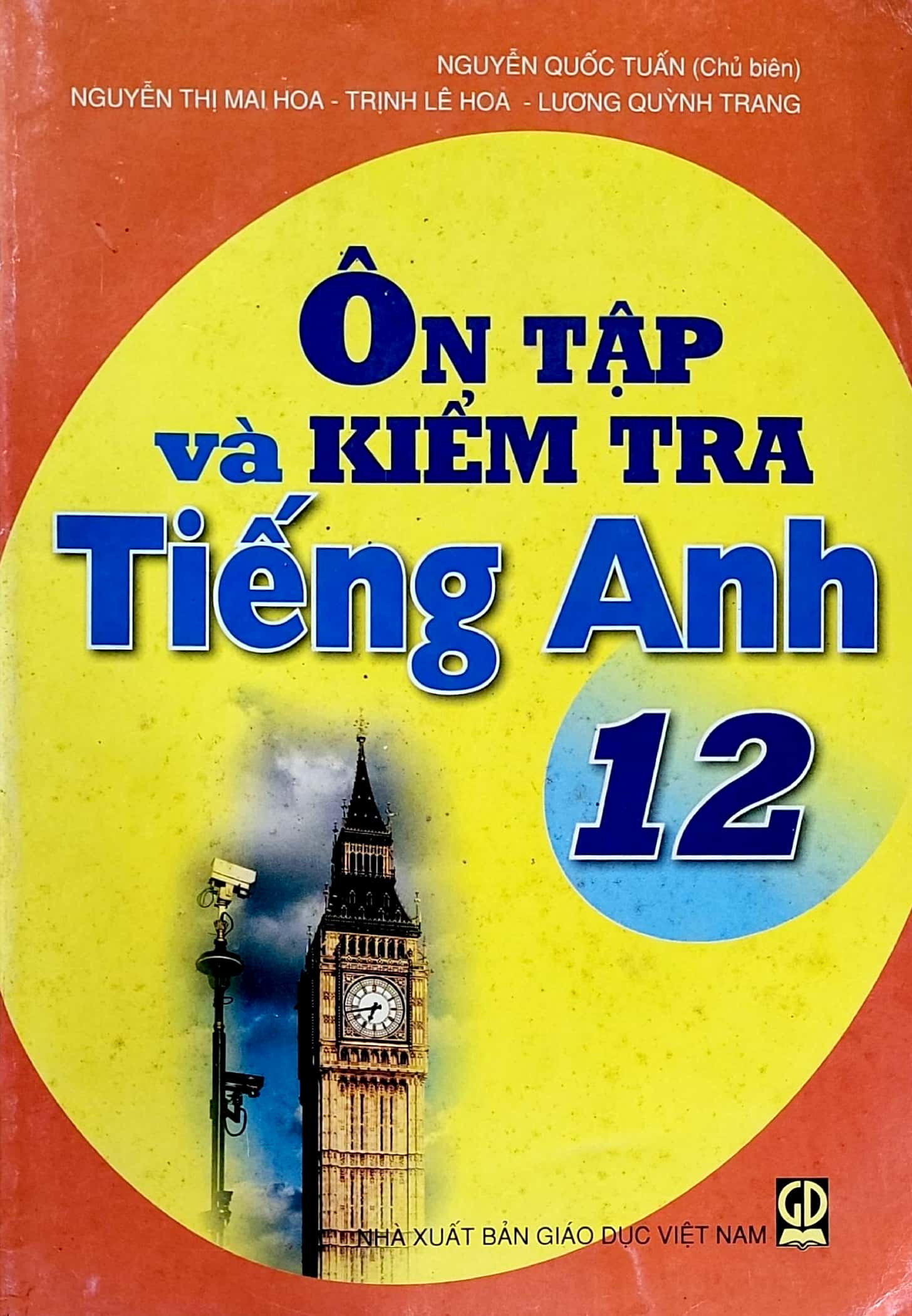 Sách - ôn tập và kiểm tra tiếng anh 12 - nxb giáo dục