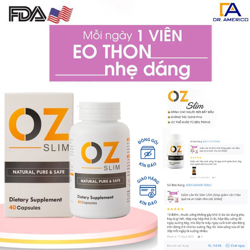 Giảm cân oz slim USA [Giúp giảm cân hiệu quả và an toàn cho sức khỏe]