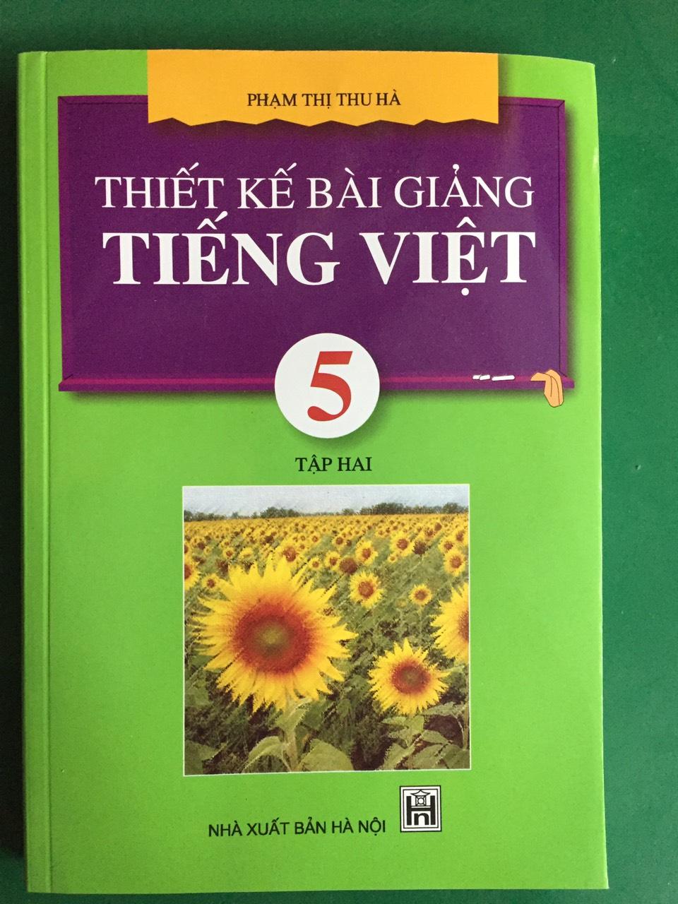 Thiết kế bài giảng tiếng việt 5 tập 2