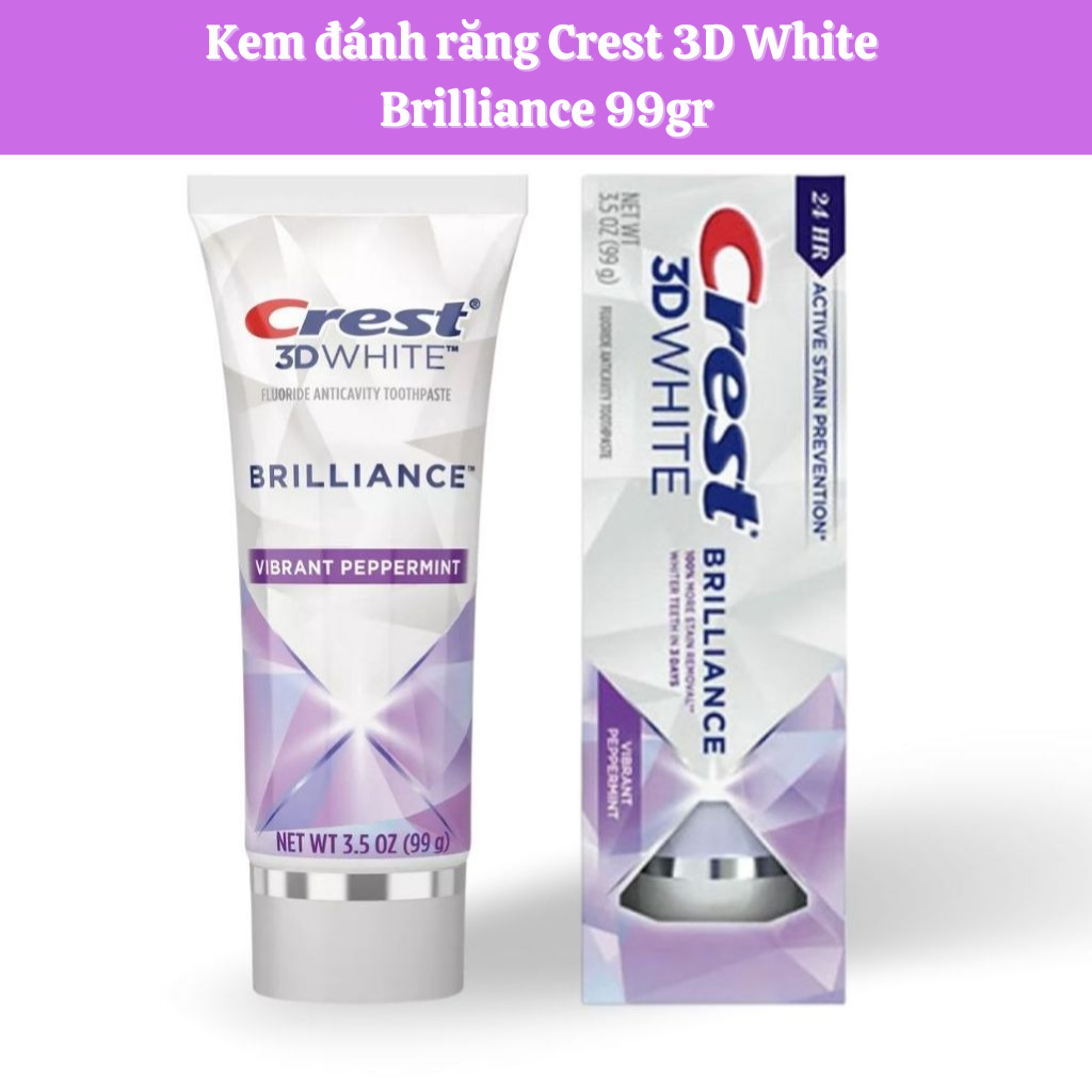 Kem Đánh Răng Crest 3D White Brilliance Vibrant Peppermint Làm Trắng Răng 99gr Mỹ
