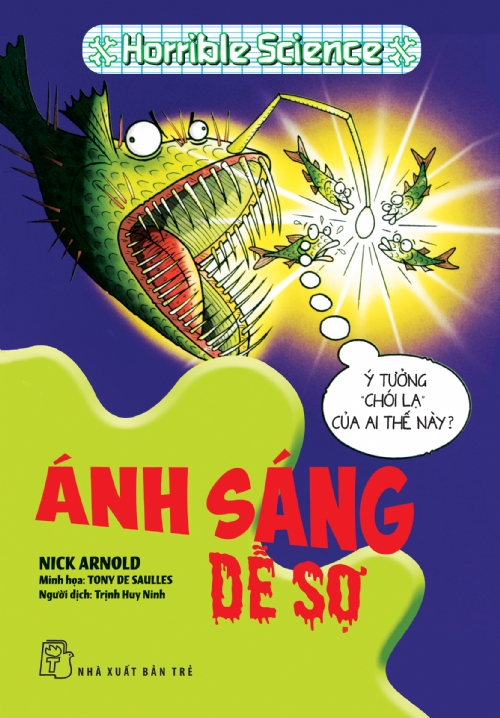 Kthd. ánh sáng dễ sợ
