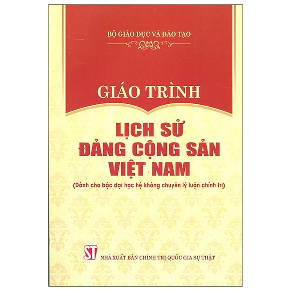 Fahasa - Giáo Trình Lịch Sử Đảng Cộng Sản Việt Nam (Dành Cho Bậc Đại Học Hệ Không Chuyên Lý Luận Chính Trị)