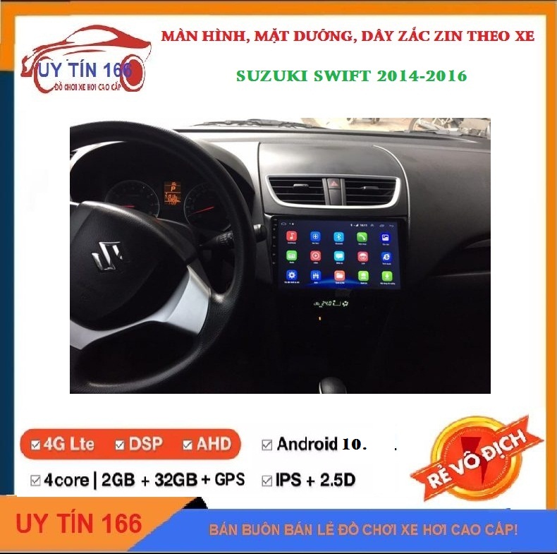 Màn hình ANDROID 10. màn hình lắp sim 4G RAM 2G ROM 32G  cho xe SUZUKI SWIFT 2014,2015,2016, với thiết kế nhỏ gọn, zin theo xe, tích hợp sẵn bản đồ NAVITEL, yotube ẩn, màn hình lắp sim cho ô tô, cao cấp, SHOP UY TÍN 166