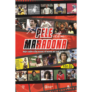 Từ Pele Đến Maradona thumbnail