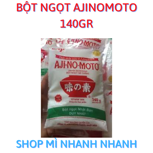 bột ngọt (mì chính) ajinomoto 140g
