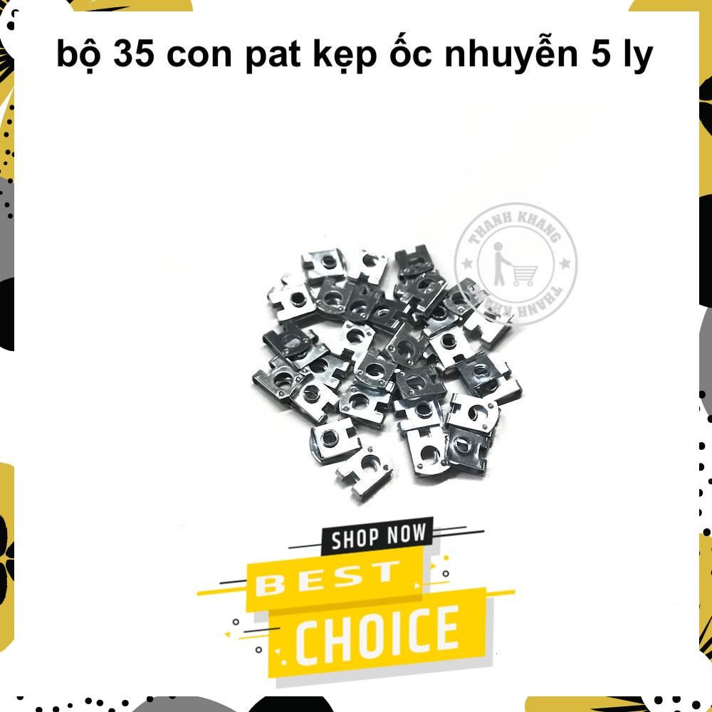 Bộ 35 con pat kẹp ốc nhuyễn 5ly thanh khang 022000024